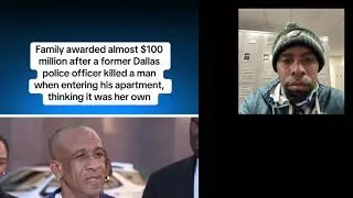 Family of Botham Jean was awarded nearly 100 Million Dollars in a civil case against Amber Guyger