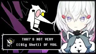 [ Deltarune Highlights ] Do you want to become a [ BIG SHOT ] , kiddo ?  [ Phase-Connect ]