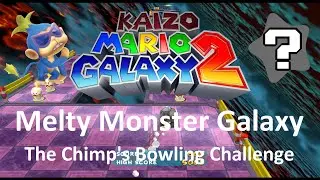 Kaizo Mario Galaxy 2 | Melty Monster Galaxy &ndash; The Chimp's Bowling Challenge | 100% Walkthrough