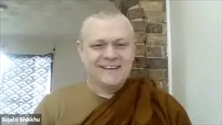 Early Buddhist Theory of Knowledge with Bhante Sujato - Session 4/5