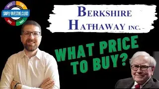 ВСЕ ЕЩЕ ИНВЕСТИРУЕТЕ В BERKSHIRE HATHAWAY? Советы Уоррена Баффета по инвестированию в стоимость и внутренняя стоимость