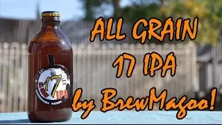 All Grain 17 IPA by BrewMagoo