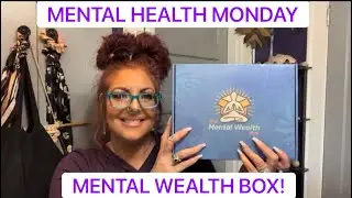💜MENTAL HEALTH MONDAY WITH MENTAL WEALTH BOX!