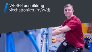 WEBER - Ausbildung zum Mechatroniker (m/w/d)