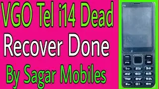 vgo tell i14 full dead recovar  y sagar mobile