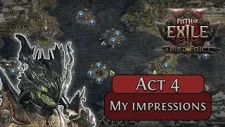 What I Think About the New Act in Path of Exile 2