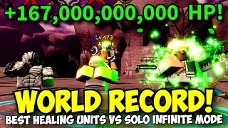 [WR] +167,000,000,000 HP! Best Healing Units Vs Infinite Mode (SOLO) | ASTD Challenge