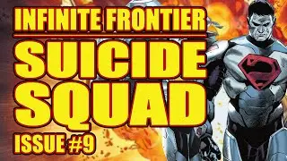 Suicide Squad: SPACE MISSION IS A GO! (issue 9, 2021)