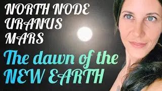 ALL SIGNS: North Node, Uranus, Mars CONJUNCTION! How will your life SHIFT for The New EARTH?!