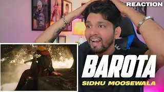 BAROTA (MUSIC VIDEO) SIDHU MOOSE WALA | REACTION VIDEO - BIG DRIP OG
