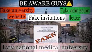 LVIV fake website | admission & invitation letter | #LNMU #ukraine