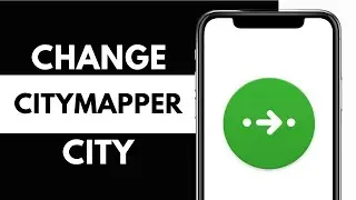 How do i Change City in Citymapper App