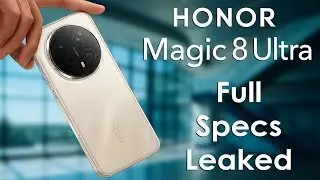 Honor Magic 8 Ultra Full Specs Revealed, The 2026 Monster Flagship Is Coming!