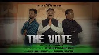 The Vote Hindi Short Film