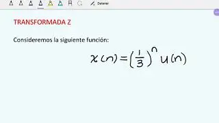 Transformada Z Parte 1. Ft. Jacqueline Arzate