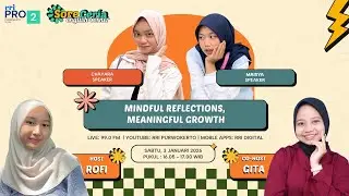 MINDFUL REFLECTIONS, MEANINGFUL GROWTH'' | ENGLISH CORNER
