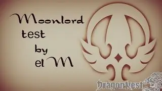 Moonlord 70 lvl skill test