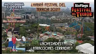Noticias sobre Six Flags México y Festival del Terror