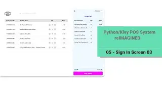Python/Kivy POS System v2: 05 - Sign In Part 03