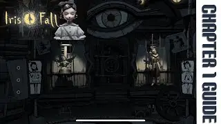 Iris Fall | Chapter 1 Walkthrough Guide