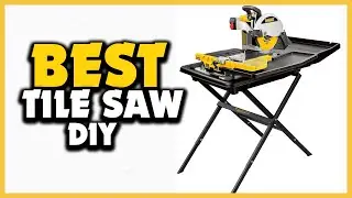 ✅Top 5 Best Tile Saw for Diy in 2025  Guide Reviews