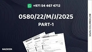 0580/22/M/J/25 (Part-1) | Worked Solutions | IGCSE Paper 2025 (EXTENDED) #0580/22/MAY/JUNE/2025#0580