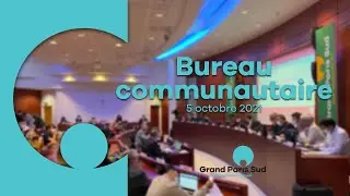 Bureau communautaire de Grand Paris Sud - 5 octobre 2021