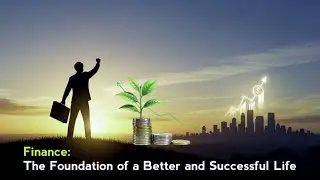 How Smart Money Management Can Change Your Life | Finance Explained
