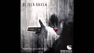 Oliver Gruen - Quantenmechanik (Original Mix)