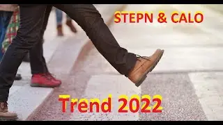 🚀STEPN и CALO  это Тренд 2022 года и LTT биржа !👇