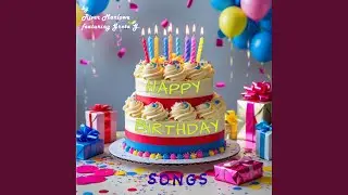 Happy Birthday! Wishing You a Fantastic Day! (Upbeat modern Pop)