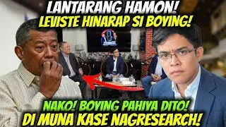 NAKO BOYING PAHIYA DITO! DI MUNA KASE NAG RESEARCH! LANTARANG HAMON! LEVISTE HINARAP SI BOYING!