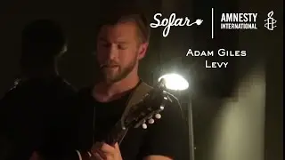 Adam Giles Levy - Unravelled | Sofar Bath - GIVE A HOME 2017