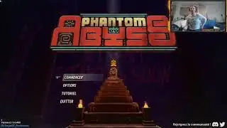 D&eacute;couverte : Phantom Abyss (part 1) [FRENCH/ENGLISH]