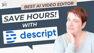 Descript: The Easy Way to Mastering Video Content Creation
