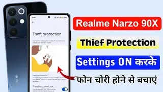 How to enable thief protection in realme narzo 90x 5g | realme narzo 90x 5g security settings 