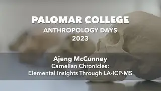 Ajeng McCunney - Carnelian Chronicles: Elemental Insights Through LA-ICP-MS