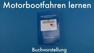 Motorbootfahren lernen | Buchvorstellung