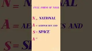 full form of NASA || full meaning of NASA .