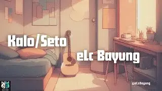 Kalo/Seto - Purna Rai | Cover by eLc Bayung