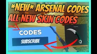 ALL *NEW* ARSENAL CODES! *FREE SKINS AND KNIVES* 2020 [Roblox]