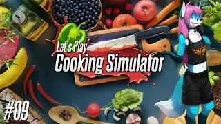 Let's Play Cooking Simulator 🍽️09 - Der n&auml;chste Kritiker im anmarsch