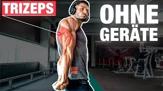 Die 4 BESTEN Trizeps &Uuml;bungen (KOMPLETT OHNE GER&Auml;TE)