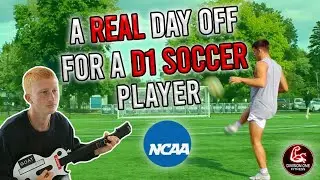 A REAL off day of a D1 Soccer Player