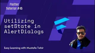 #45 Utilizing setState in AlertDialogs | StatefulBuilder | Flutter Tutorials | #FlutterSeries