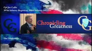 Chronicling the Stories of the American Military - Cpl. Joe Collie on leadership