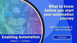 What to know before you start your automation journey - Enabling Automation