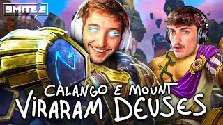 CALANGO JOGANDO SMITE 2 COM O MOUNT!