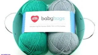 Introducing Red Heart Baby Hugs