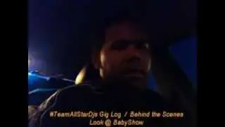 #TeamAllStarDjs Baby Show Dj Gig Log